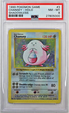 Load image into Gallery viewer, Pokemon TCG Chansey Shadowless PSA 8 GRADED Base Set
