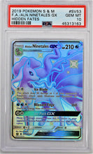 Load image into Gallery viewer, Pokemon TCG Alolan Ninetails GX PSA 10 GRADED Hidden Fates
