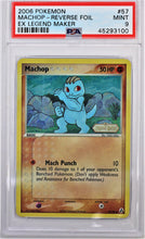 Load image into Gallery viewer, Pokemon TCG Machop - Reverse Foil PSA 9 GRADED Ex Legend Maker
